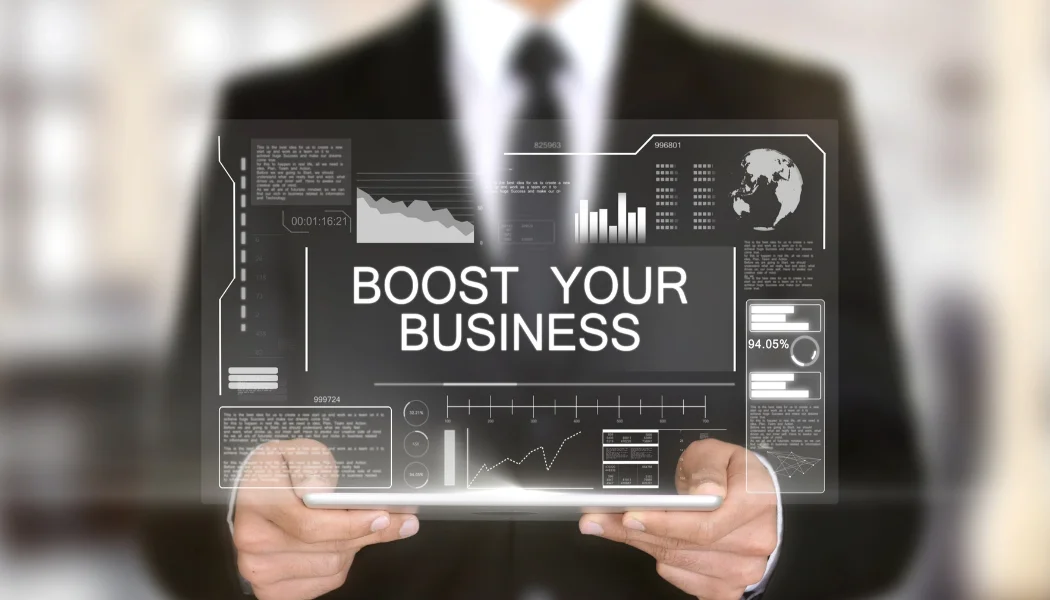 Boost your business